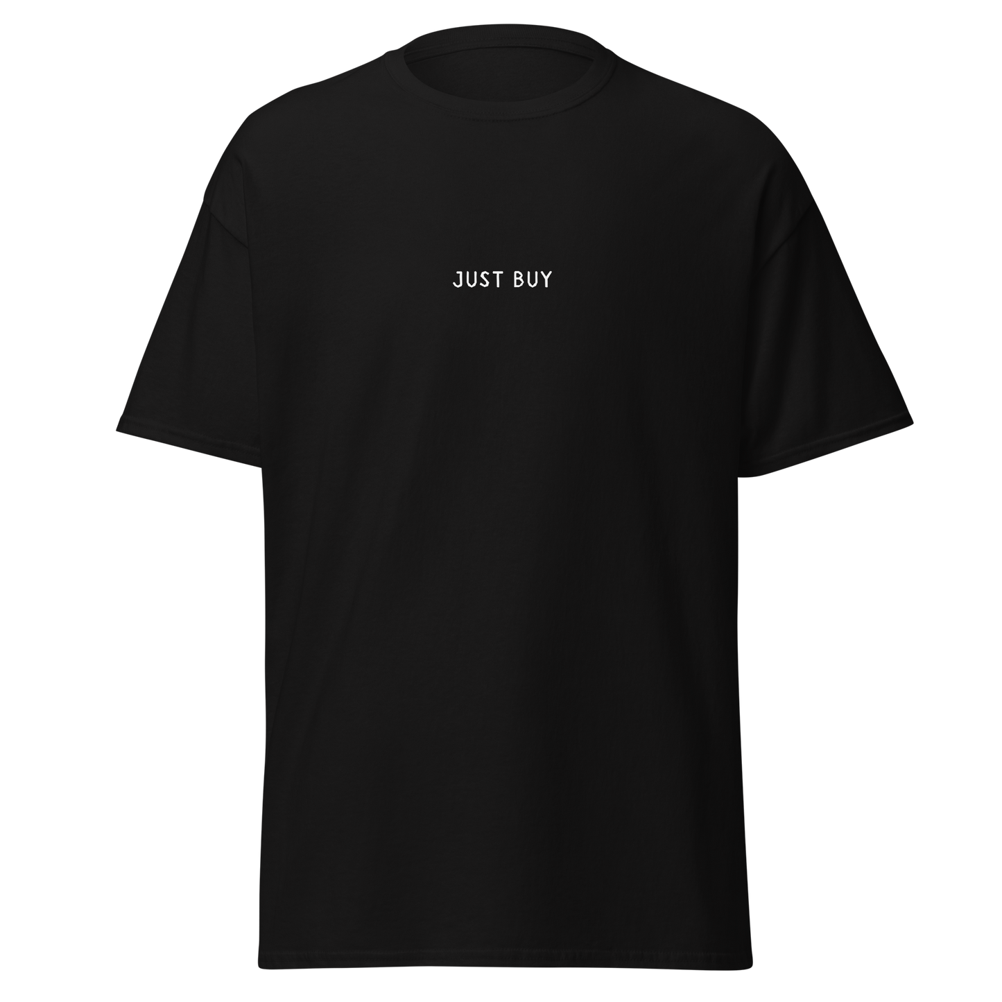 Just Buy T-Shirt