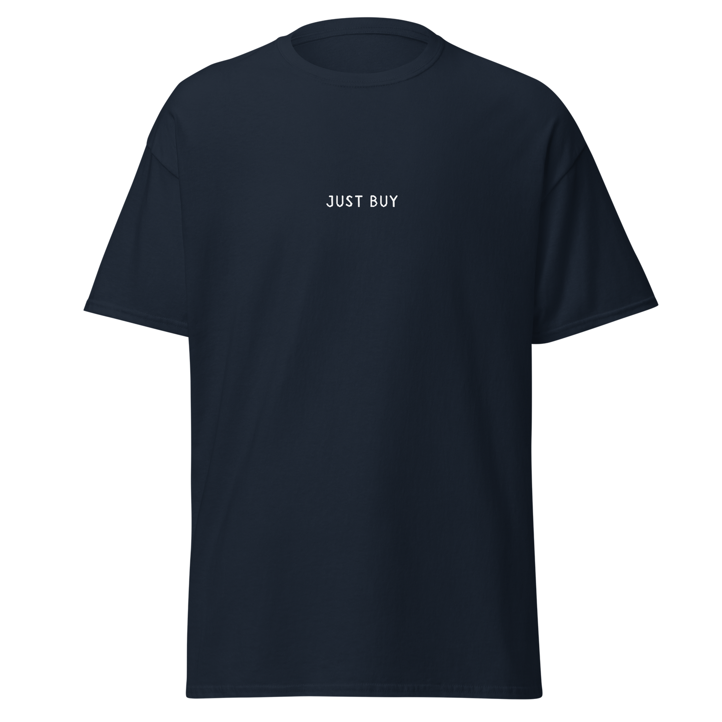 Just Buy T-Shirt